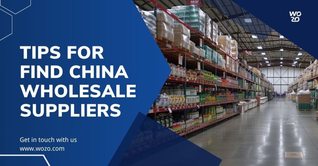 Tips For Find China Wholesale Suppliers
