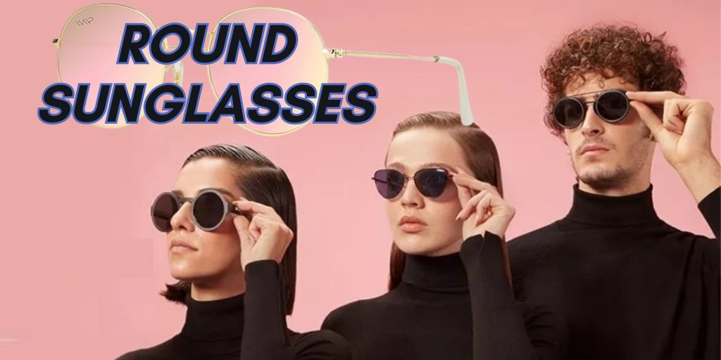 Round sunglasses-Parts of Sunglasses