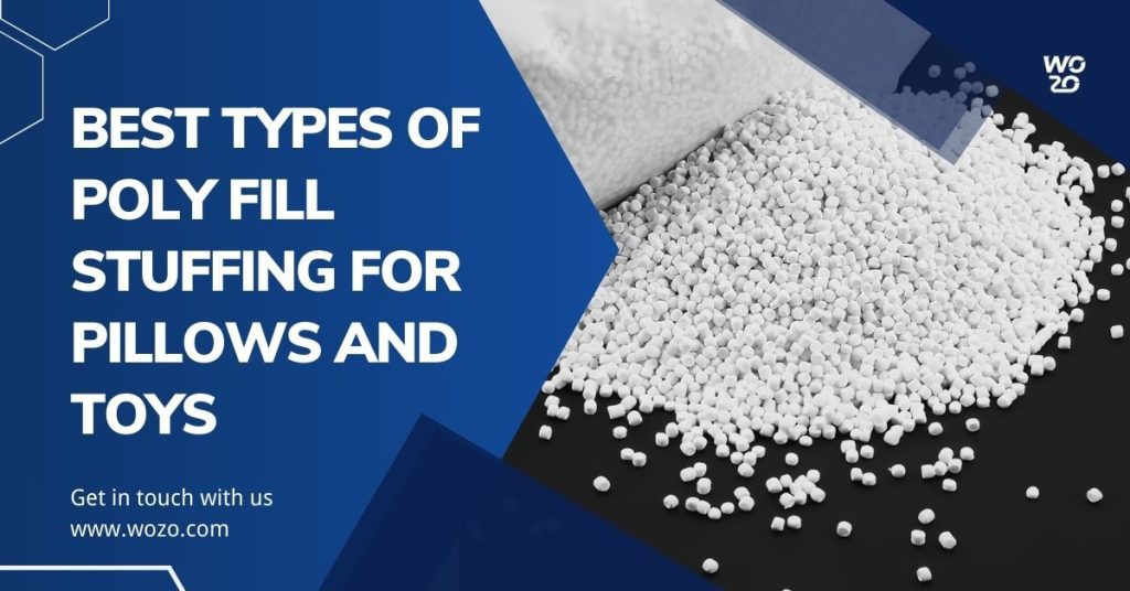 Best Types of Poly Fill Stuffing for Pillows and Toys