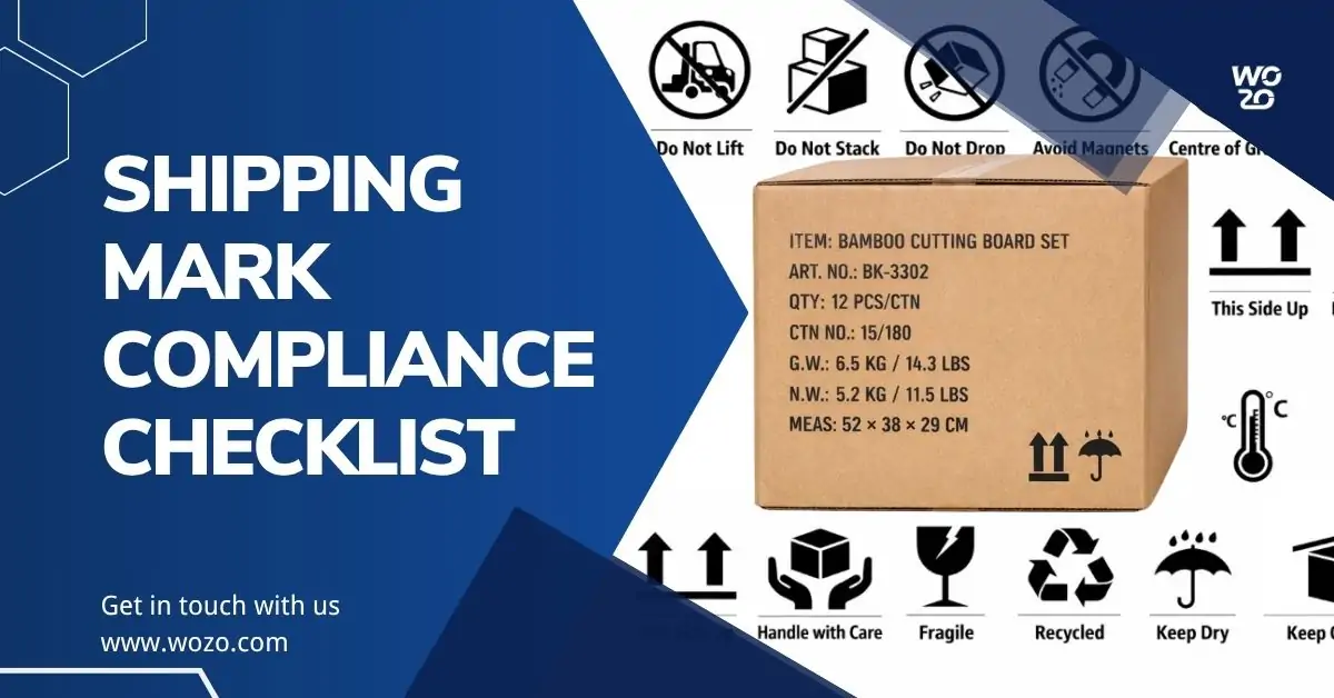Shipping Mark Compliance Checklist Avoid Customs Delays and Fines